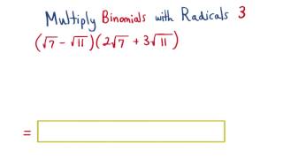 Multiply Binomials with Radicals 3 - Visualizing Algebra