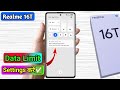 realme 16t data limit setting, realme 16t data limit kaise set kare, realme 16t data limit problem