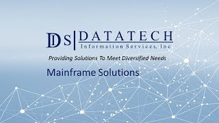Mainframe Solutions - Datatech Information Services, Inc.