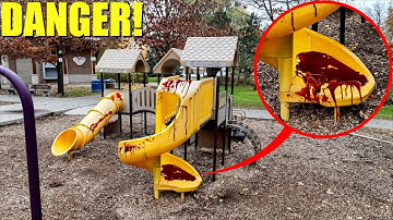 IF YOU SEE BLOOD IN A PLAYGROUND, RUN! (it