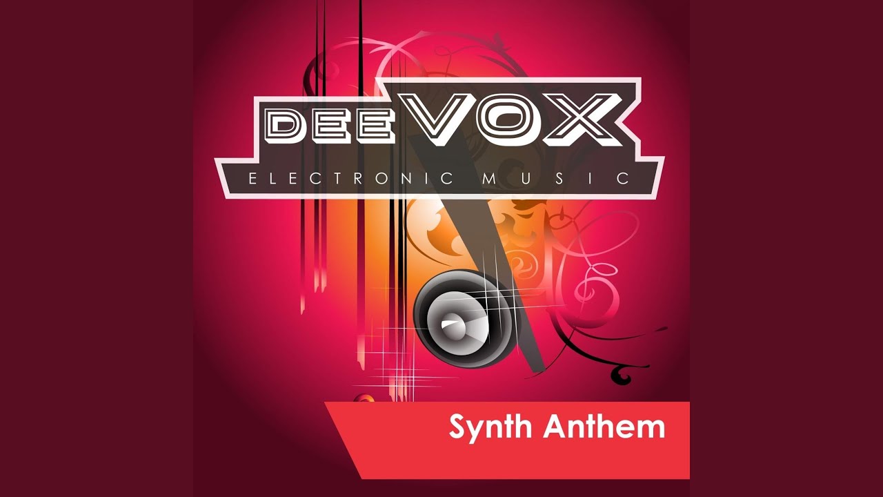 Synth Anthem (Radio Edit)