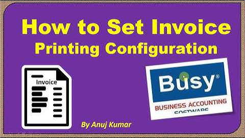 how to set invoice printing configuration in busy software | Invoice setting in Busy software