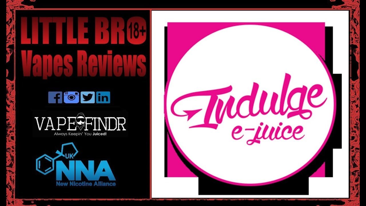strawberry delight, lemon dream, cherry tart from indulge e juice by little bro vapes reviews