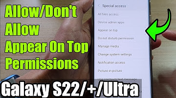 Galaxy S22/S22+/Ultra: How to Allow/Don