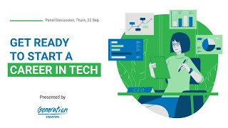 Get Ready to Start a Career in Tech - Panel Discussion (22 September 2022)