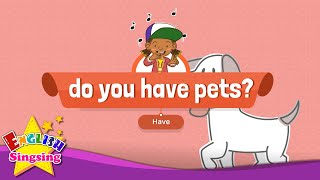 do you have pets i like my bird educational rap for kids english song with lyrics