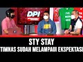 #STYSTAY : TIMNAS SUDAH MELAMPAUI EKSPEKTASI