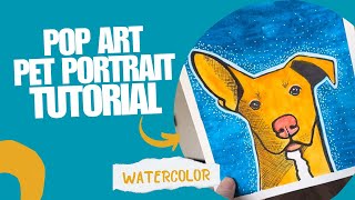 Paint Your Pet!  Pop Art Pet Portrait Tutorial