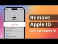 [2 Ways] How to Remove Apple ID without Password 2024