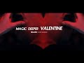 Steve Valentine - Magic Deeper Valentine (Mujek Short Mix 2k20)