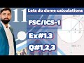 Exercise 1.3 Question 1,2,3 FSC/ICS-1 MATH NEW BOOK FIRST YEAR PTCB