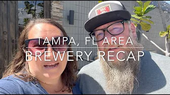 Tampa Area Brewery Recap