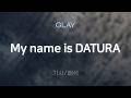 GLAY - My name is DATURA [가사/해석/Lyrics/Korean]