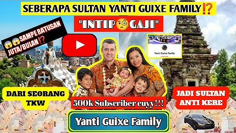 Gaji youtube @yantiguixefamily1722 Sampe ratusan Juta⁉️😱😱😱||ZONA CEVO