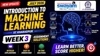 Introduction to Machine Learning - IITKGP Week 3 Assignment Answers 2026 | NPTEL July 2026 | 100%