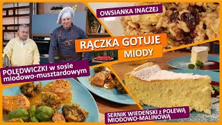 Rączka gotuje: sernik wiedeński z polewą, polędwiczki w sosie miodowo-musztardowym, szarpańce