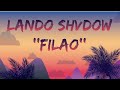 Lando shvdow  filao ft  wizzla audio 2020
