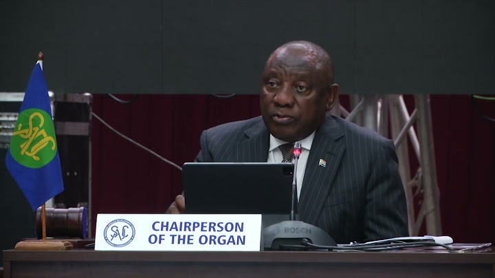 President Cyril Ramaphosa chairs and opens the SADC Organ Troika Summit 2022