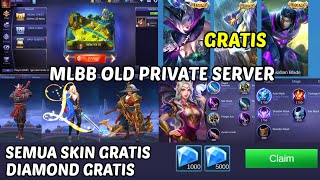 MOBILE LEGENDS OLD PRIVATE SERVER! GET ALL SKINS & DIAMONDS FOR FREE INSTANTLY! PLAY WITH FRIENDS