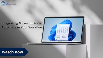 Integrating Microsoft Power Automate in Your Workflow | iCert Global