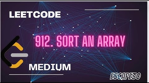 912. Sort an Array