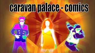 Caravan Palace - Comics (Fanmade mashup) [Difficulty: Medium in Just dance 2]