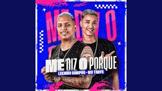 Me Diz o Porque