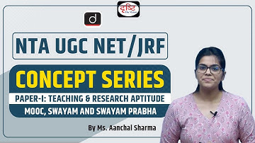 NTA UGC NET/JRF | Concept Series | Paper-I | Teaching Aptitude | MOOC, Swayam and Swayam Prabha