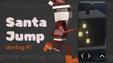 Basics - Santa Jump Indie Devlog #1