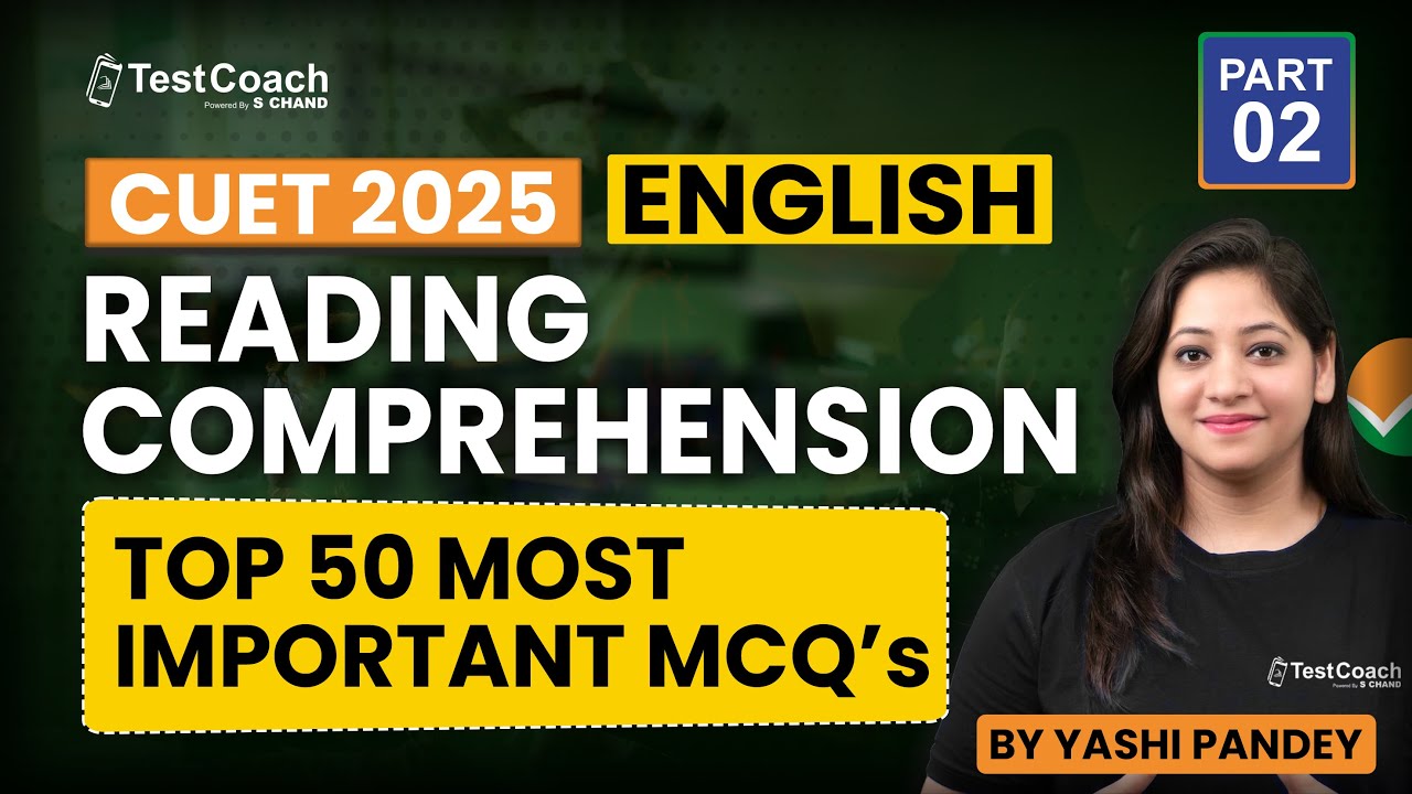 CUET 2025 | English | Reading Comprehension | Part 2 | Top 50 Most ...