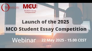 Launch 2025 MCO Student Essay Competition