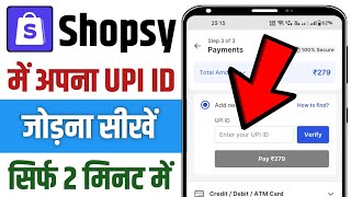 How to add UPI ID in Shopsy app || How to add UPI ID in Shopsy app screenshot 5