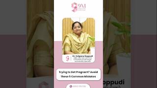 Get Pregnant Fast | 9M Fertility #shorts #ytshorts #trending #pregnancytips #fertilitytips #yt