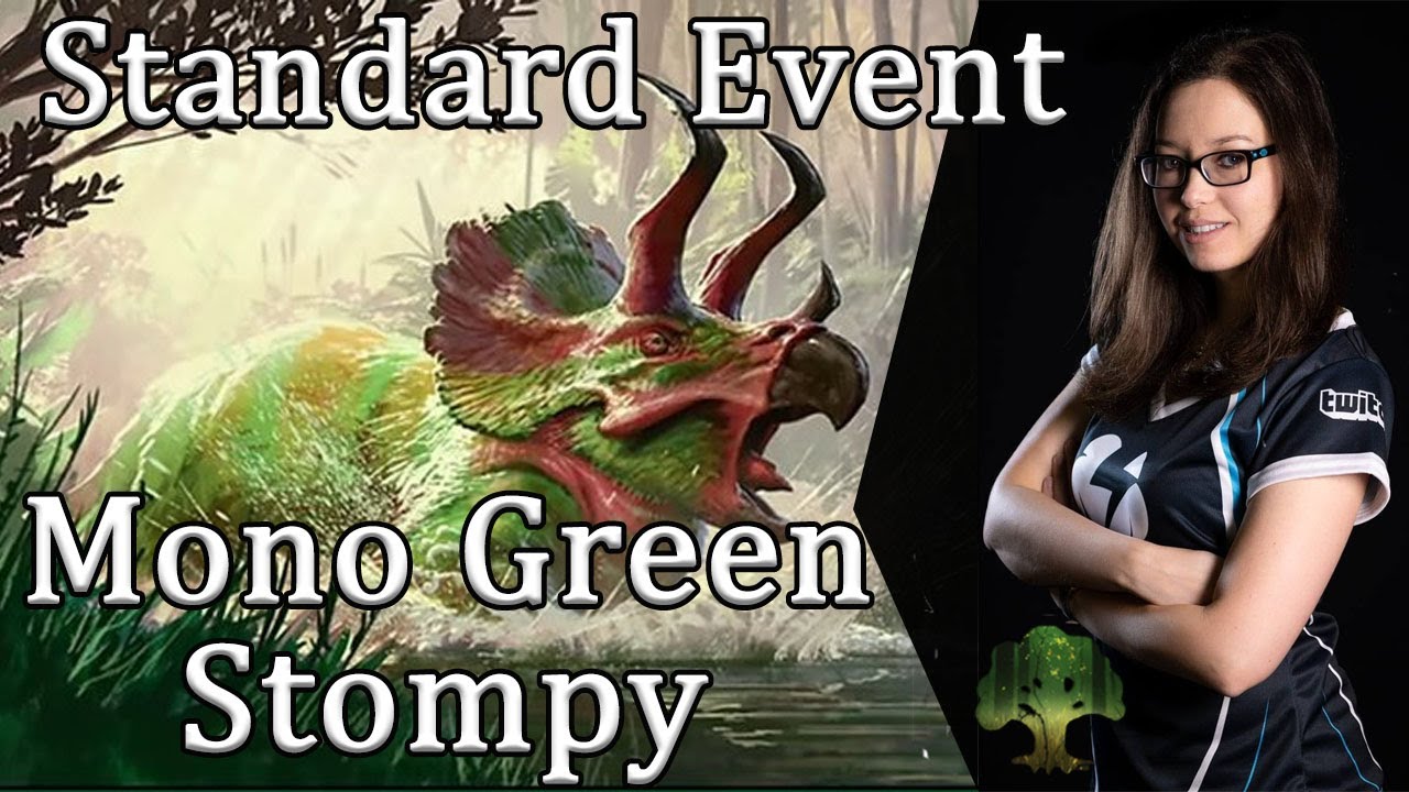 Standard Event - Mono Green Stompy!