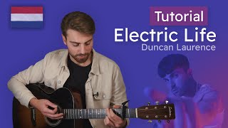 Gitaar tutorial: Hoe speel je Electric Life van Duncan Laurence op de gitaar