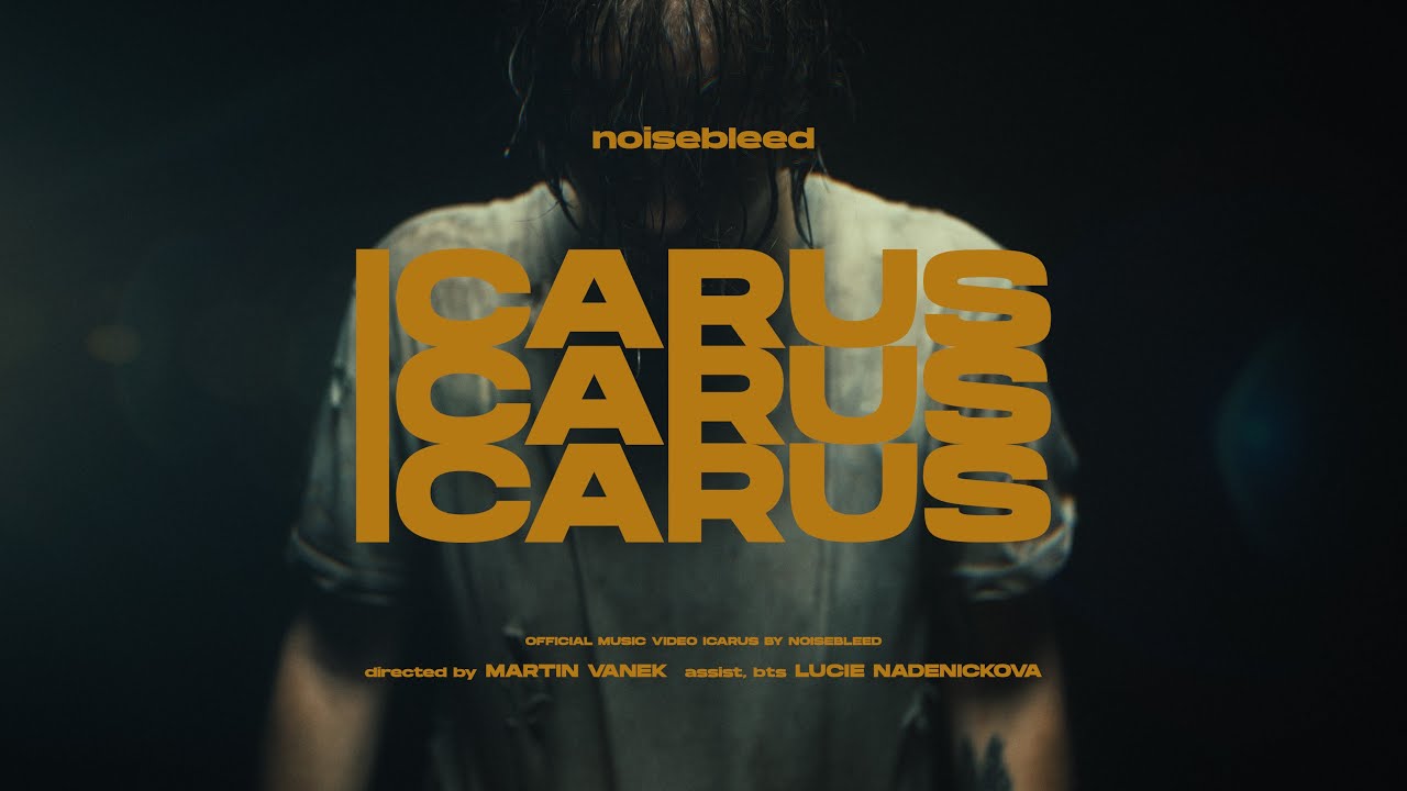 YouTube पर Noisebleed - Icarus देखें YouTube पर Noisebleed - Icarus देखें