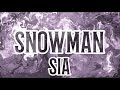 Sia  snowman lyrics