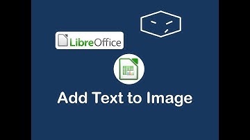 libreoffice calc add text to image
