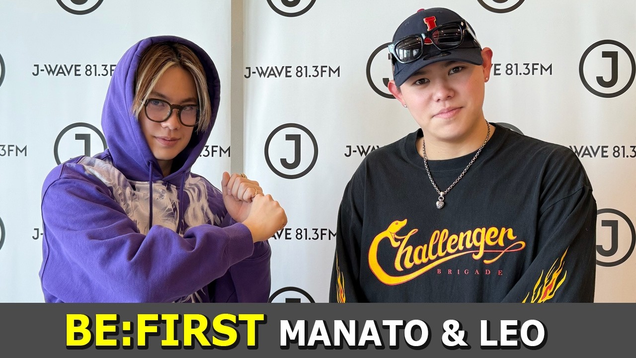 BE:FIRST ラジオ MANATO & LEO ビーファースト ラジオ 2026.03.21