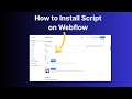 How to Install PixelFlow Script on Webflow