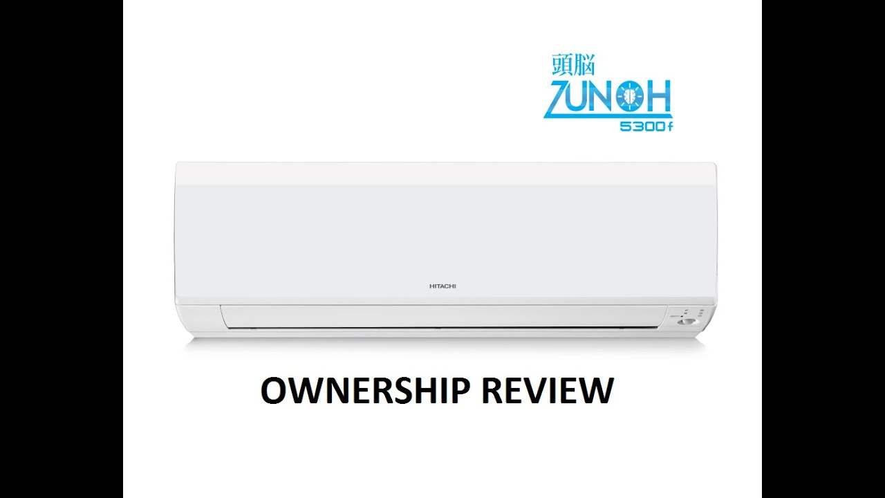 Hitachi Air Conditioner AC Auto Clean, iSense Ownership ReviewFeatures BY Indranil Chakraborty