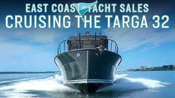 Why the Targa 32 is the Ultimate Cruising Boat!