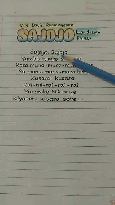 Lagu daerah Papua'SAJOJO'(Lirik)