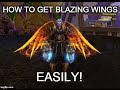 How to get Blazing Wings easily!