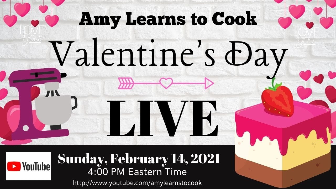 Valentine's Day LIVE! Join Us to Celebrate Our Love of Cooking! Giveaway Winners Announced!