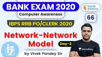 11:00 AM - IBPS RRB PO/Clerk 2020 | Computer Awareness by Vivek Pandey | Network-Network Model