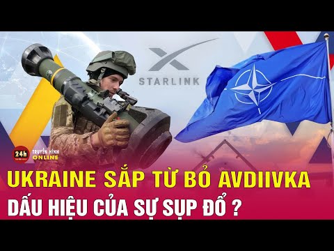 Hé lộ dấu hiệu Kiev sắp buông Avdiivka 