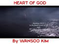 WANSOO KIM // HEART OF GOD