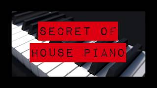 The Secret of House Piano (Using Logic Pro X & Alchemy)