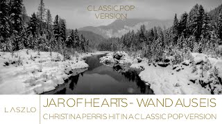 Video thumbnail of "Wand aus Eis - Jar of hearts (Christina Perri) - classical crossover version -by Laszlo"